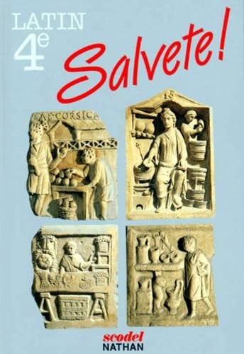 Salvete latin édition - !, 4e